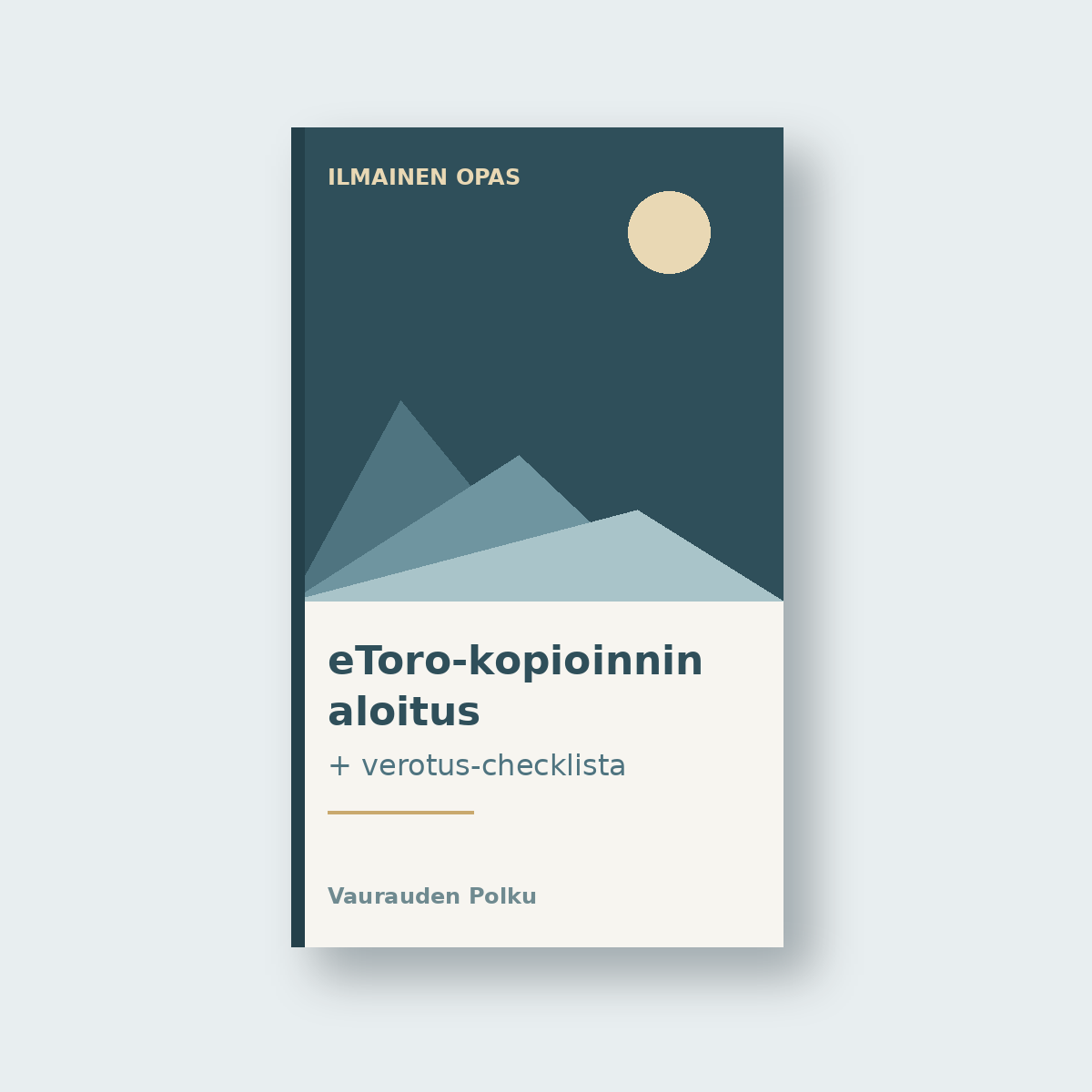 Ilmaisen oppaan kansi: eToro-kopioinnin aloitus + verotus-checklista